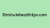 10minutehealthtips.com Coupon Codes
