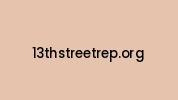 13thstreetrep.org Coupon Codes