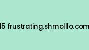 15-frustrating.shmolllo.com Coupon Codes