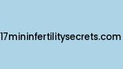 17mininfertilitysecrets.com Coupon Codes