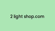 2-light-shop.com Coupon Codes