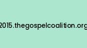 2015.thegospelcoalition.org Coupon Codes