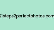 21steps2perfectphotos.com Coupon Codes