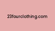 23fourclothing.com Coupon Codes
