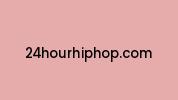 24hourhiphop.com Coupon Codes