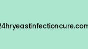 24hryeastinfectioncure.com Coupon Codes