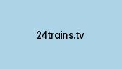 24trains.tv Coupon Codes