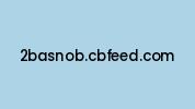 2basnob.cbfeed.com Coupon Codes