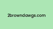 2browndawgs.com Coupon Codes