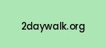 2daywalk.org Coupon Codes