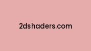 2dshaders.com Coupon Codes