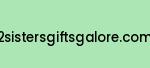 2sistersgiftsgalore.com Coupon Codes