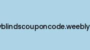 3dayblindscouponcode.weebly.com Coupon Codes