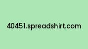 40451.spreadshirt.com Coupon Codes
