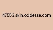 47553.skin.oddesse.com Coupon Codes