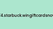 548374.starbuck.wingiftcardsnow.com Coupon Codes