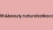 626-healthandbeauty.naturalsafeaccept.com Coupon Codes