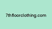 7thfloorclothing.com Coupon Codes