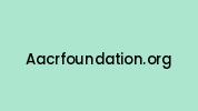 Aacrfoundation.org Coupon Codes