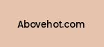 abovehot.com Coupon Codes
