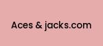 aces-and-jacks.com Coupon Codes