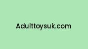 Adulttoysuk.com Coupon Codes