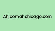 Ahjoomahchicago.com Coupon Codes