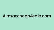 Airmaxcheap4sale.com Coupon Codes