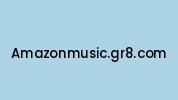 Amazonmusic.gr8.com Coupon Codes