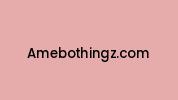 Amebothingz.com Coupon Codes