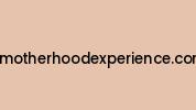 Amotherhoodexperience.com Coupon Codes