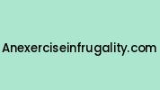 Anexerciseinfrugality.com Coupon Codes