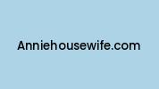 Anniehousewife.com Coupon Codes
