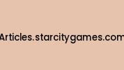 Articles.starcitygames.com Coupon Codes