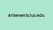 Artsevents.luc.edu Coupon Codes