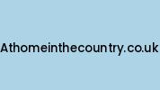 Athomeinthecountry.co.uk Coupon Codes