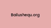 Bailushequ.org Coupon Codes