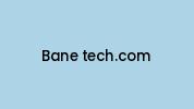 Bane-tech.com Coupon Codes