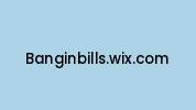 Banginbills.wix.com Coupon Codes