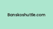 Banskoshuttle.com Coupon Codes