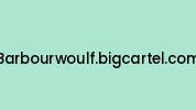 Barbourwoulf.bigcartel.com Coupon Codes