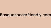 Basquesoccerfriendly.com Coupon Codes