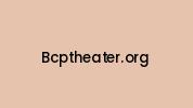 Bcptheater.org Coupon Codes