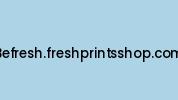 Befresh.freshprintsshop.com Coupon Codes