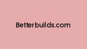 Betterbuilds.com Coupon Codes