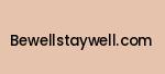 bewellstaywell.com Coupon Codes