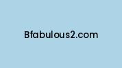 Bfabulous2.com Coupon Codes