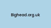 Bighead.org.uk Coupon Codes
