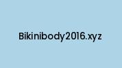 Bikinibody2016.xyz Coupon Codes