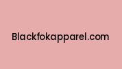 Blackfokapparel.com Coupon Codes